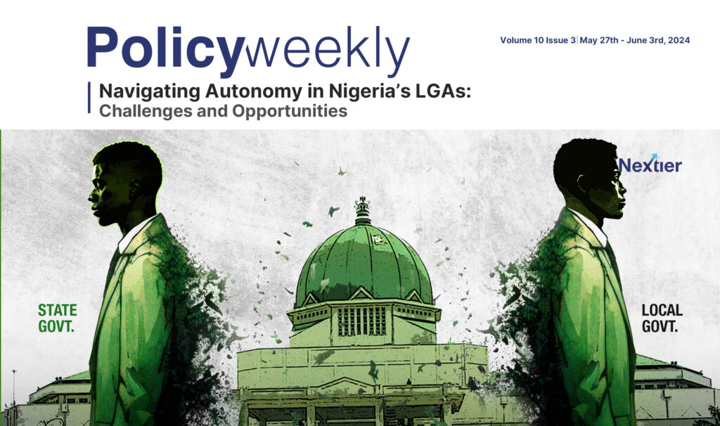 Navigating Autonomy in Nigeria’s LGAs: Challenges and Opportunities
